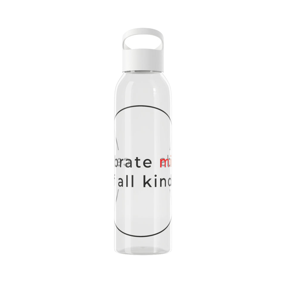 Celebrate minds of all kinds  - water bottle