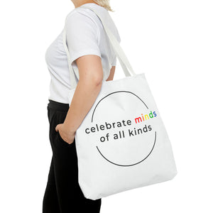 Celebrate minds of all kinds tote