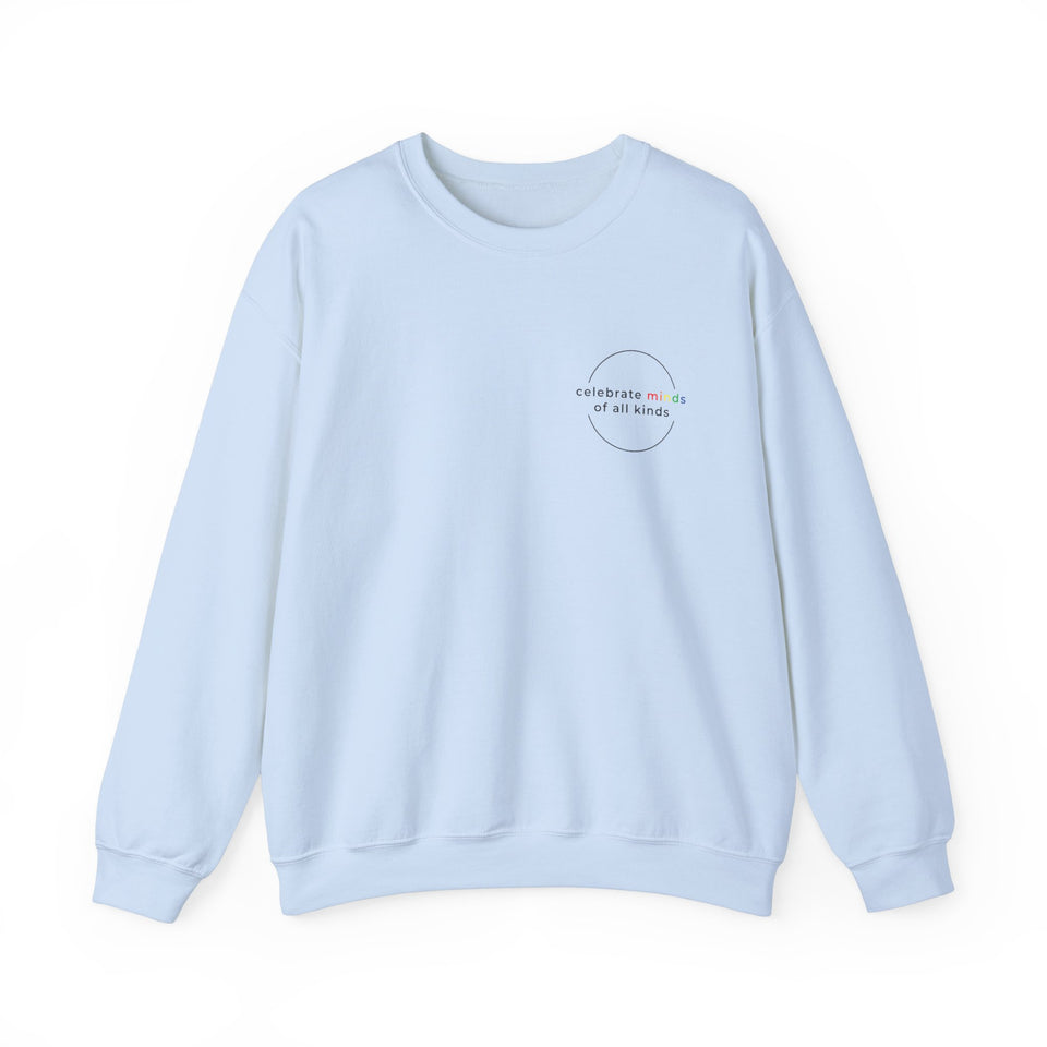 Celebrate minds of all kinds sweater