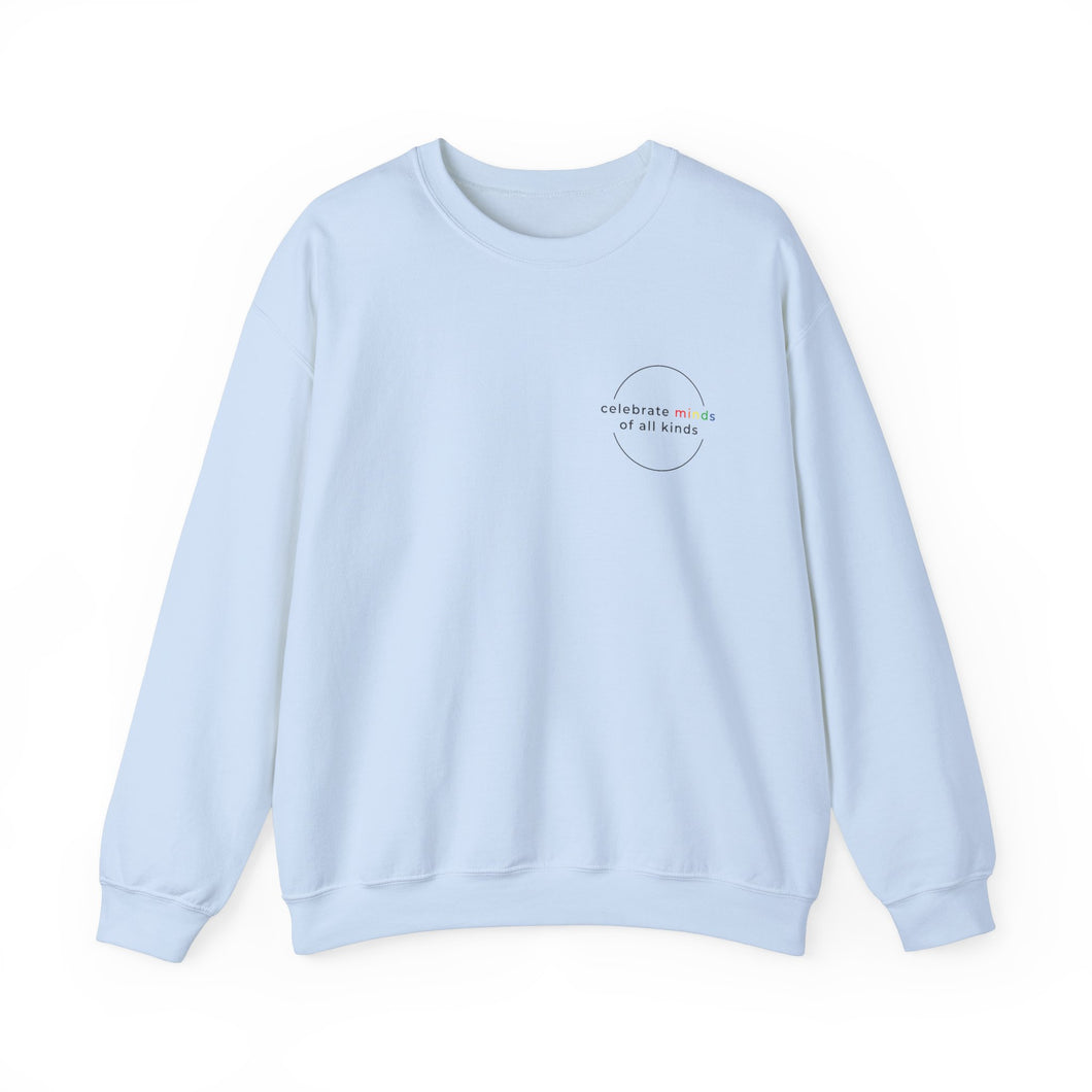 Celebrate minds of all kinds sweater