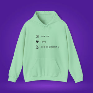 Peace, love and accessibility hoodie